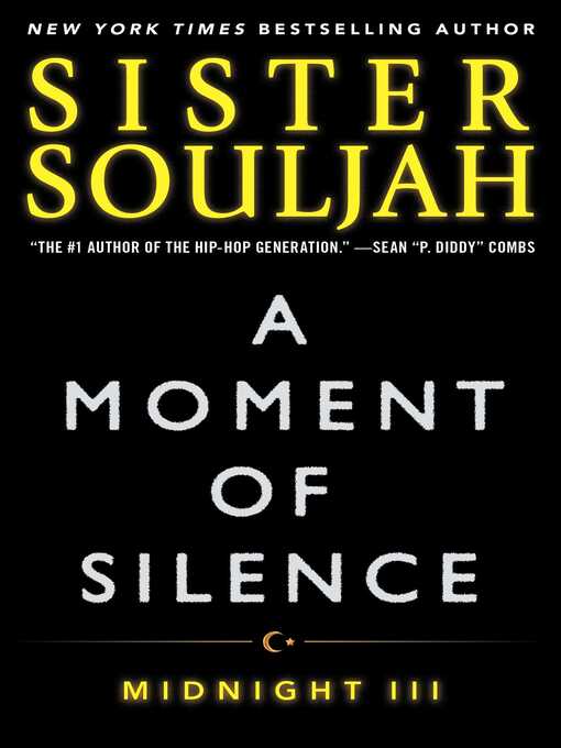 Title details for A Moment of Silence by Sister Souljah - Available